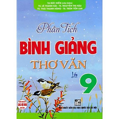 Phân tích Bình giảng Thơ văn lớp 9 (Tái bản 2024) - Dùng chung cho các bộ SGK