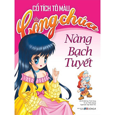 Sách - Cổ Tích Tô Màu Công Chúa - Nàng Bạch Tuyết - Đông A