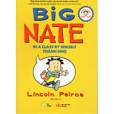 Big Nate: In a Class By Himself - Thánh Nhọ (song ngữ Việt Anh)
