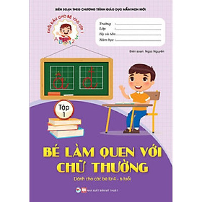 Sách - Khởi Đầu Cho Bé Vào Lớp 1 -Bé Làm Quen Với Chữ Thường - Tập 1 - Tân Việt Books