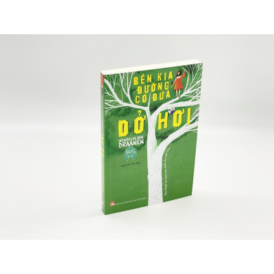  Bên Kia Đường Có Đứa Dở Hơi - Wendelin Van Draanen