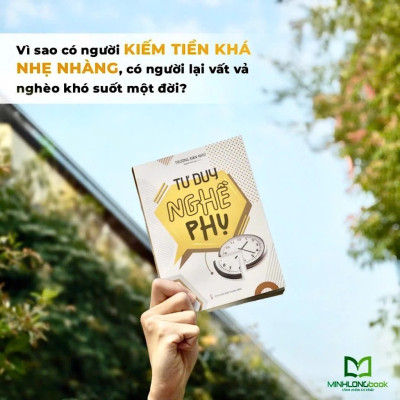 Sách: Tư Duy Nghề Phụ - Thay Đổi Đột Phá Trong Nhận Thức