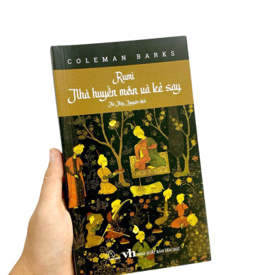 Rumi Nhà Huyền Môn Và Kẻ Say