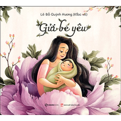 Gửi Bé Yêu - Lê Đỗ Quỳnh Hương