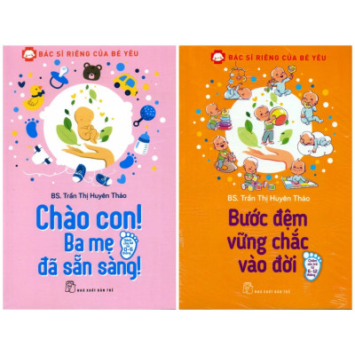 Combo Chào Con! Ba Mẹ Đã Sẵn Sàng + Bước Đệm Vững Chắc Vào Đời