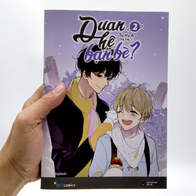 Quan Hệ Bạn Bè? - Tập 2 (Tái Bản 2022)