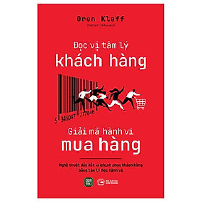Đọc Vị Tâm Lý Khách Hàng - Giải Mã Hành Vi Mua Hàng