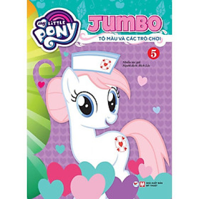 Sách Tô Màu - My Little Pony - Jumbo Tô Màu Và Các Trò Chơi 5 - Tân Việt Books