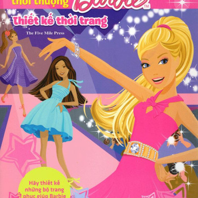 Barbie Thiết Kế Thời Trang - Phong Cách Thời Thượng