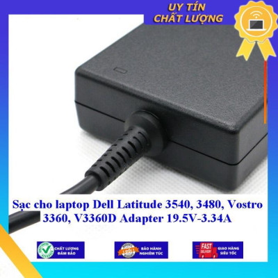 Sạc cho laptop Dell Latitude 3540 3480 Vostro 3360 V3360D Adapter 19.5V-3.34A - Hàng Nhập Khẩu New Seal