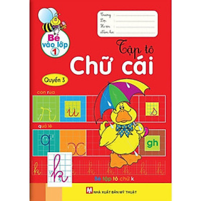 Sách - Bé Vào Lớp 1 Tập Tô Chữ Cái Quyển 3 - Tân Việt Books