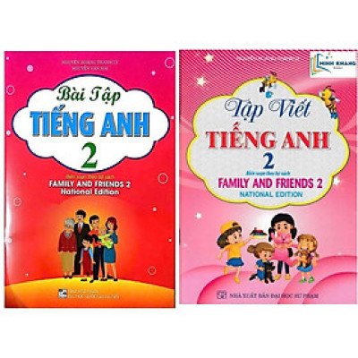 Combo  Bài Tập Tiếng Anh 2 + Tập Viết Tếng Anh 2  (Theo Bộ Sách Family And Friends 2 National Edition - 2022) -HA