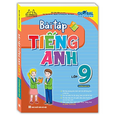 GLOBAL SUCCESS - Bài tập tiếng anh lớp 9 (không đáp án)