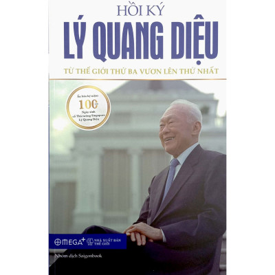 Hồi Ký Lý Quang Diệu - Câu Chuyện Singapore