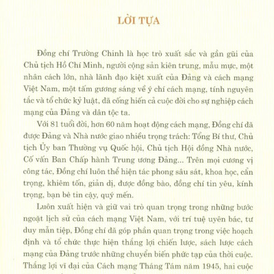 Trường Chinh - Một Trí Tuệ Lớn, Nhà Lãnh Đạo Kiệt Xuất Của Cách Mạng Việt Nam