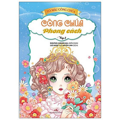 Tô Màu Công Chúa - Công Chúa Phong Cách - Tập 2 (Tái Bản 2023)