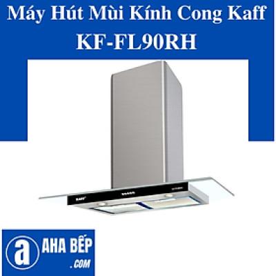Máy Hút Mùi Kaff KF-FL90RH - Hàng chính hãng