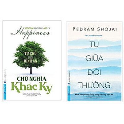 Combo Chủ Nghĩa Khắc Kỷ + Tu Giữa Đời Thường - Bản Quyền