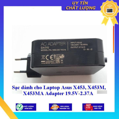 Sạc dùng cho Laptop Asus X453 X453M X453MA Adapter 19.5V-2.37A - Hàng Nhập Khẩu New Seal