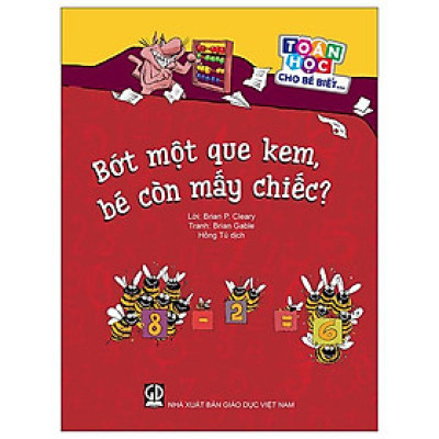 Toán Học Cho Bé Biết… - Bớt Một Que Kem, Bé Còn Mấy Chiếc?