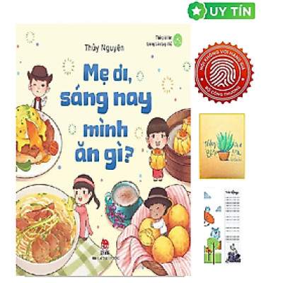 Thế Giới Lớn Trong Bàn Tay Nhỏ - Mẹ Ơi, Sáng Nay Mình Ăn Gì? (Tặng Kèm Bookmark CÚ MÈO + SỔ TAY XƯƠNG RỒNG)