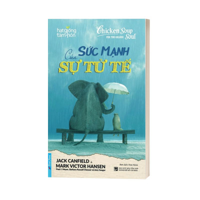 Sức Mạnh Của Sự Tử Tế