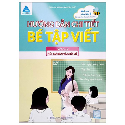 Sách - Hướng Dẫn Chi Tiết Bé Tập Viết - Vở Ô Ly Nét Cơ Bản & Chữ Số, Chữ Cái & Chữ Ghép - Bộ 2 Cuốn