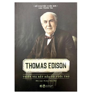 Kể Chuyện Cuộc Đời Các Thiên Tài: Thomas Edison - Thiên Tài Bắt Đầu Từ Tuổi Thơ (TV)