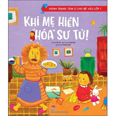 Bộ sách Hành Trang Tâm Lí Cho Bé Vào Lớp 1 (6 Cuốn) - Sách kỹ năng tâm lý cho bé - NXB Kim Đồng