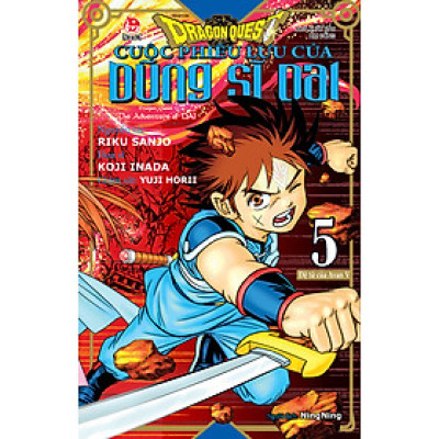 Dragon Quest - Cuộc Phiêu Lưu Của Dũng Sĩ Dai Tập 5: Đệ Tử Của Avan V