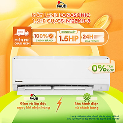 Máy lạnh Panasonic 1.5HP CU/CS-N12ZKH-8 - Hàng chính hãng - Chỉ giao HCM