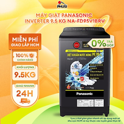 Máy giặt Panasonic Inverter 9.5 Kg NA-FD95V1BRV - Hàng Chính Hãng - chỉ giao hàng TP.HCM