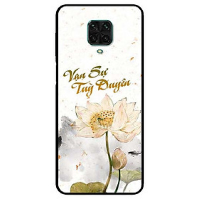 Ốp lưng dành cho Xiaomi Redmi 9s - 9 Pro - 9 Promax mẫu Vạn Sự Tuỳ Duyên