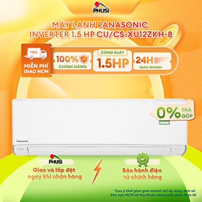 XU12ZKH-8  - Máy lạnh Panasonic Inverter 1.5 HP CU/CS-XU12ZKH-8 - Hàng Chính Hãng - Giao HCM