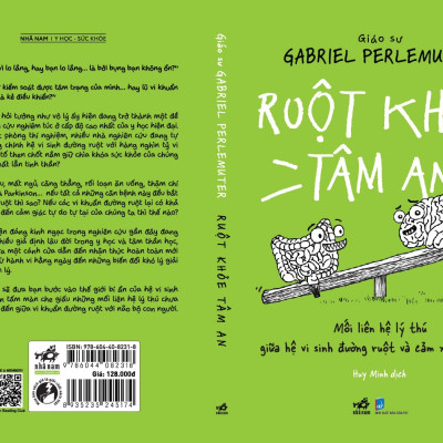 Ruột Khỏe Tâm An - Mối Liên Hệ Lý Thú Giữa Hệ Vi Sinh Đường Ruột Và Cảm Xúc Của Bạn