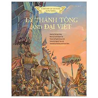 A History of Vietnam in Pictures - Lý Thánh Tông and Đại Việt