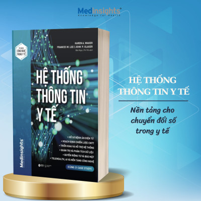 Trọn Bộ Sách Y Học: Cuộc Cách Mạng AI Trong Y Học Và Hơn Thế Nữa - GPT-4 + Hệ Thống Thông Tin Y Tế - Nền Tảng Cho Chuyển Đổi Số Trong Y Tế 