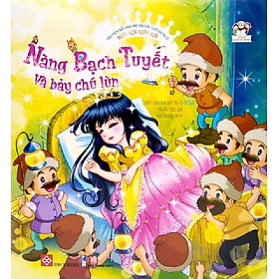 Sách Truyện Kể Ngày Xửa Ngày Xưa - Nàng Bạch Tuyết Và Bảy Chú Lùn