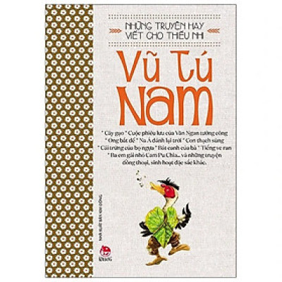 Những truyện hay viết cho thiếu nhi - Vũ Tú Nam