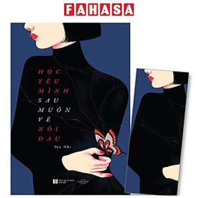 Học Yêu Mình Sau Muôn Vẻ Nỗi Đau - Tặng Kèm Bookmark
