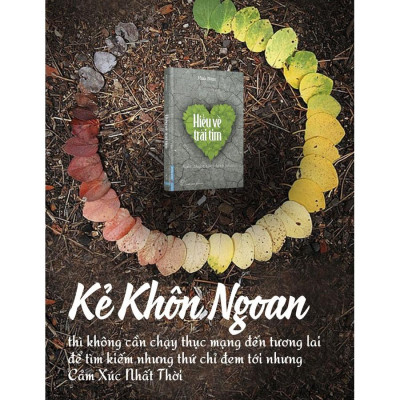 Hiểu Về Trái Tim - Nghệ thuật sống hạnh phúc (Tác giả: Minh Niệm)