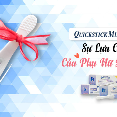 Combo 2 Dụng Cụ Thử Thai Cao Cấp Quickstick Midstream