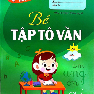 Bé tự tin bước vào lớp 1 - Bé tập tô vần