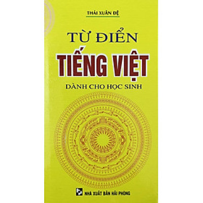 Từ Điển Tiếng Việt (Dành Cho Học Sinh)