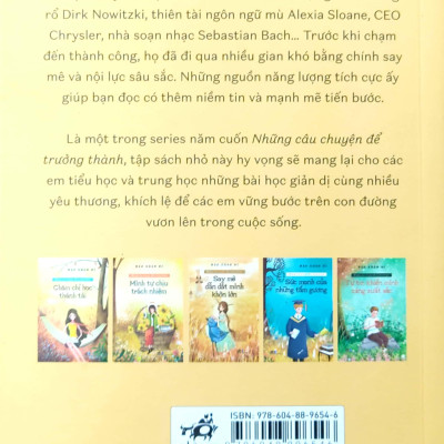 Những Câu Chuyện Để Trưởng Thành - Say Mê Dẫn Dắt Mình Khôn Lớn