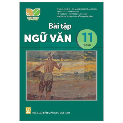 Sách Giáo Khoa Bài Tập Ngữ Văn 11 - Tập 2 (Kết Nối) (Chuẩn)