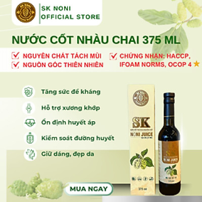 Nước cốt trái nhàu SK Noni Juice Premium 375ml