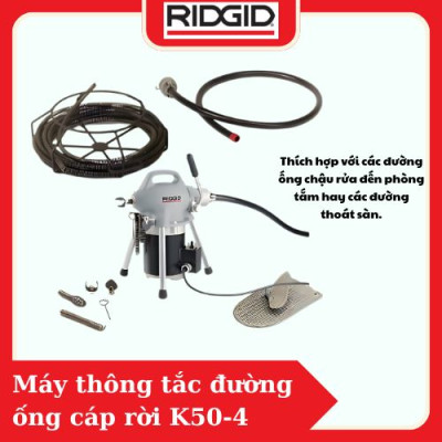 Thiết Bị Thông Tắc Vệ Sinh Đường Ống RIDGID K50-4 (36043) Máy Quay Cáp Lò Xo Thép Rời Kết Nối Độ Dài Tuỳ Chình, Có Đầu Cắt Thay Linh Hoạt Số 1 Tại Mỹ - Hàng Chính Hãng