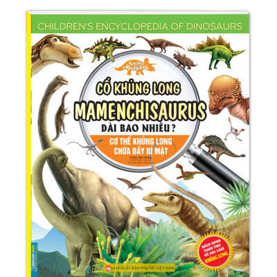 Kiến Thức Về Khủng Long - Cổ Khủng Long Mamenchisaurus Dài Bao Nhiêu? Cơ Thể Khủng Long Chứa Đầy Bí Mật