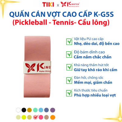 Quấn Cán Vợt KINGTEK K-G5S | Overgrip Cao Cấp Cho Pickleball  - Cầu Lông - Tennis | Êm Tay – Chống Trượt – Hút Mồ Hôi
